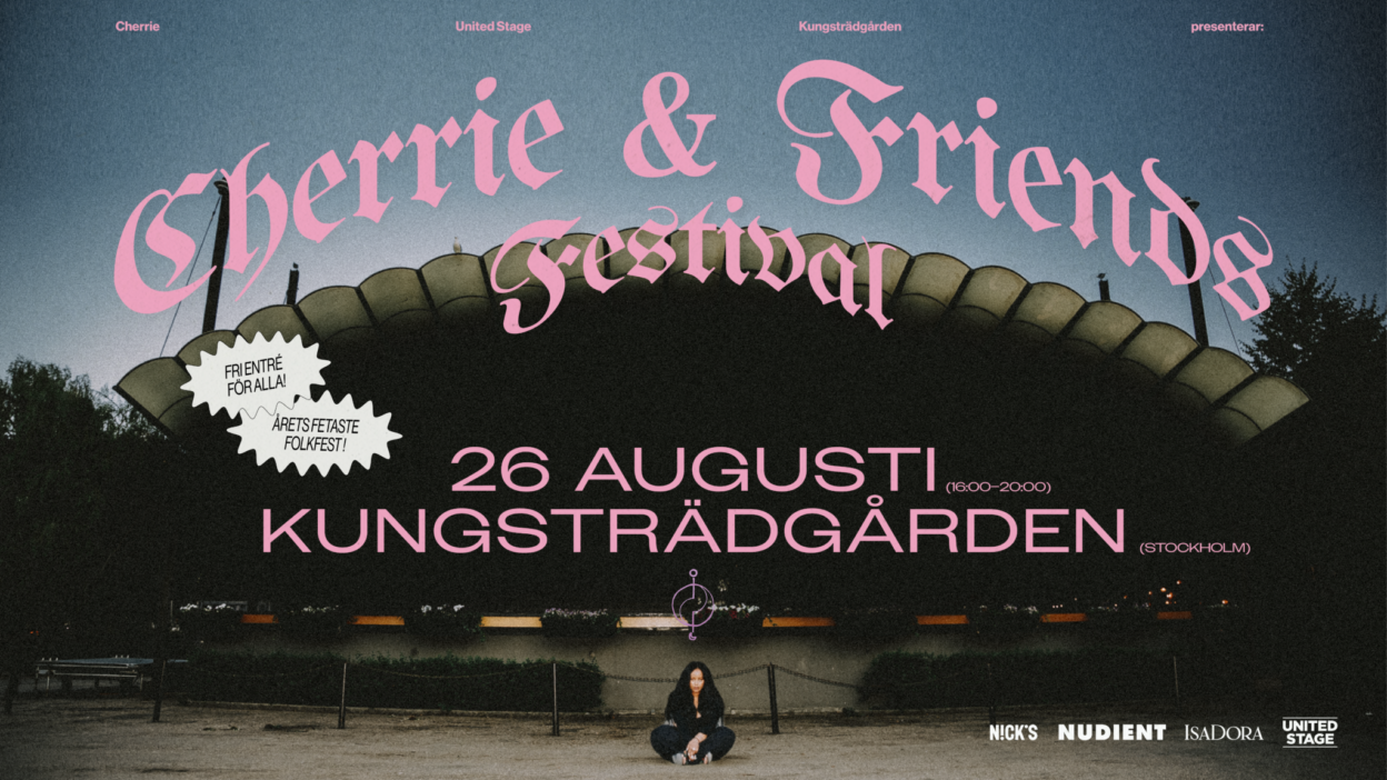 <strong>CHERRIE & FRIENDS FESTIVAL – EN FOLKFEST FÖR ALLA <3</strong>