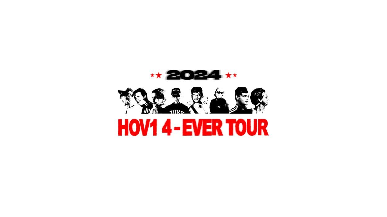 HOV1 4-EVER TOUR 2024